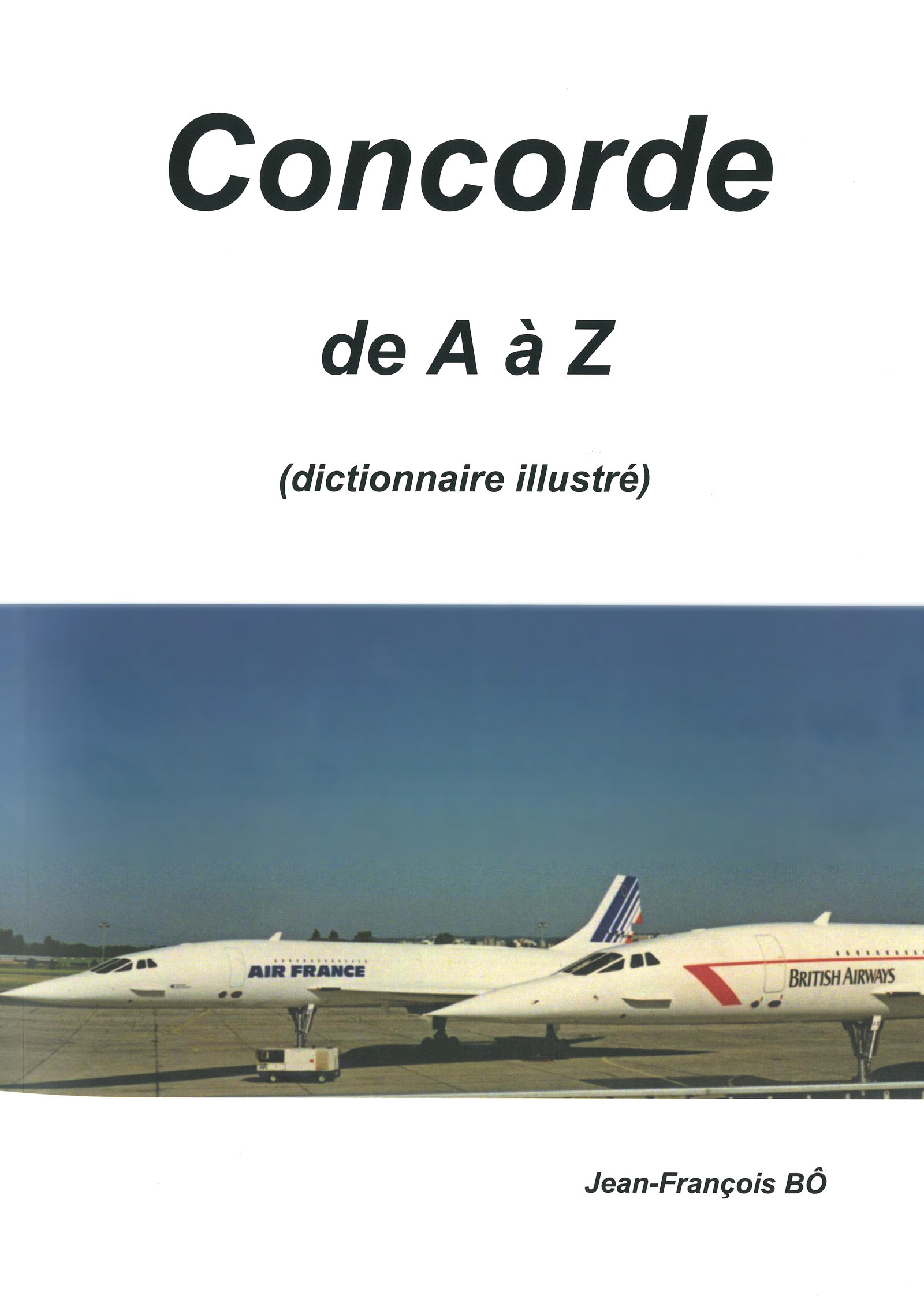 couverture de Concorde de A � Z par Jean-Fran�ois B�